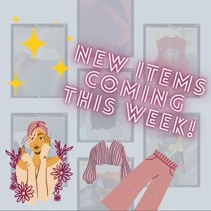 🛍👀 New Items INCOMING!